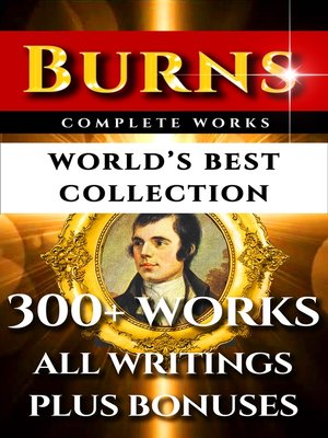 cover image of Robert Burns Complete Works – World's Best Collection
